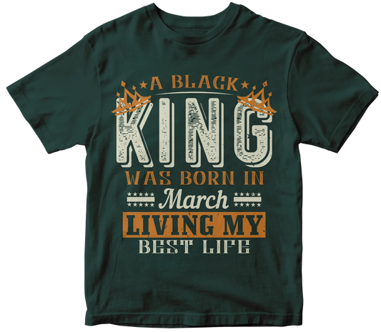 Black king was born in march tee Mr Perfecto Brand 